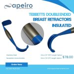 Tebbetts Double Ended Breast Retractors – Insulated
